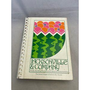 Junior League Jacksonville Florida Cookbook 1982 Spiral Bound